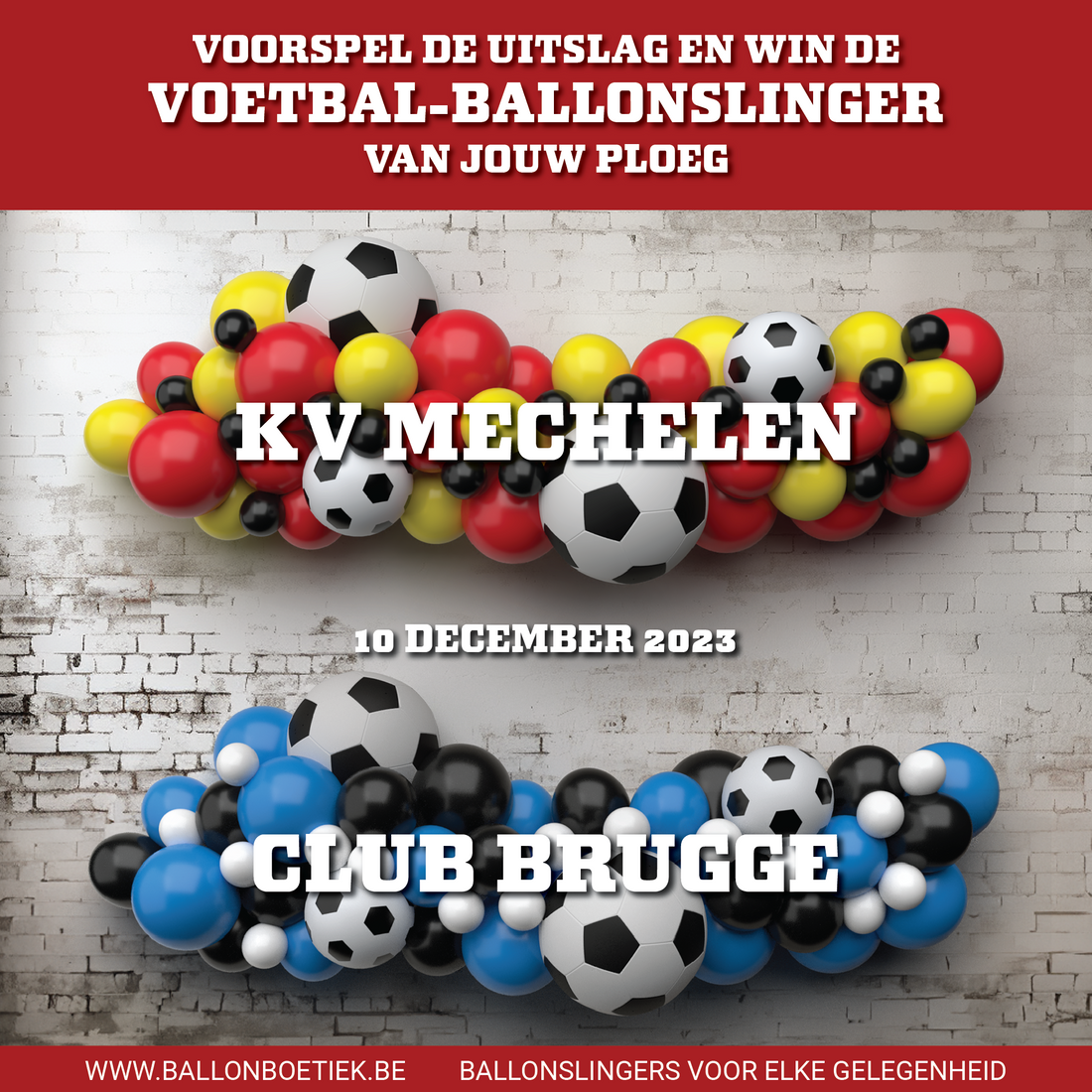 WIN ACTIE!!! Win een Voetbal Ballonslinger van 2 meter in de kleuren van jouw club.